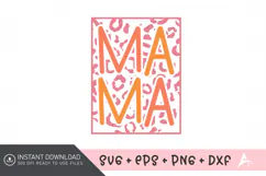 Mama SVG Design, Motherhood SVG, Mom Quote SVG Product Image 1