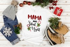 Funny Christmas Sublimation | Mama Wants A Silent Night Product Image 3