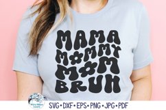 Ma Mama Mom Bruh Wavy SVG | Dynamic Family Text Art Product Image 3
