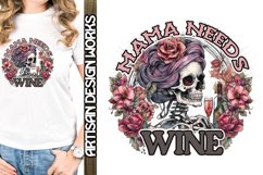 Mama Needs Wine Sublimation Product Image 1