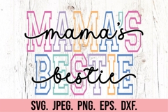 Mamas Bestie SVG - Baby Girl SVG - Mothers Day Mama Mini PNG Product Image 5