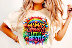 Mama's Expensive Little Bestie, Funny Kids Sublimation, Mom Product Image 1