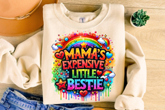 Mama&#039;s Expensive Little Bestie, Funny Kids Sublimation, Mom Product Image 3