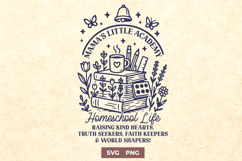 Homeschool Life SVG PNG | Mama’s Little Academy Quote Design Product Image 1