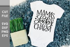 Mama's Lucky Charm, St Patrick's Baby Hand Lettered SVG Product Image 1
