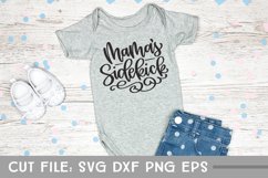 Mama's Sidekick, Hand Lettered Baby SVG Product Image 1