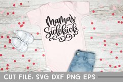 Mama's Sidekick, Hand Lettered Baby SVG Product Image 2