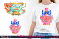 Mom’s Tea Time &amp; Best Mom Ever | Mother’s Day Sublimations Product Image 1