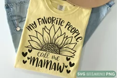 My Favorite People Call Me Mamaw SVG | Mamaw Sunflower SVG Product Image 1