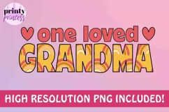 Loved Grandma png, Retro Grandma sublimation design Product Image 2
