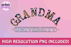 Grandma University png, Funny Grandma sublimation design Product Image 1