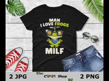 Man I Love Frogs Png, M.I.L.F. Png, MILF Png, Funny MILF Product Image 2