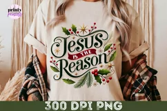 Jesus is the Reason PNG, Christmas Sublimation Design Product Image 7