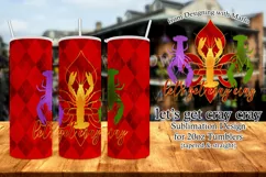 Mardi Gras Tumbler, Let's Get Cray Cray 20oz Skinny Tumbler Product Image 1