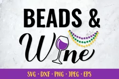 Beads and wine SVG. Funny Mardi Gras Quote. Shirt design Product Image 1