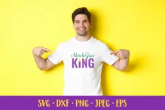 Mardi Gras King SVG. Funny Mardi Gras Quote. Shirt design Product Image 2