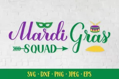Mardi Gras squad SVG. Funny parade quote. Shirt design Product Image 1