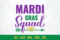 Mardi Gras squad SVG. Funny Mardi Gras Quote. Shirt design Product Image 1