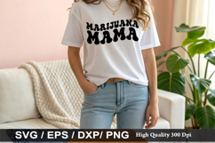 Marijuana Mama - Weed SVG Design Product Image 1