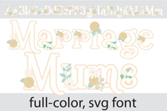 Marriage Mums Color Font Product Image 1