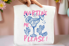 Martini Me, Please! Funny Cocktail PNG, Cocktail Sublimation Product Image 3