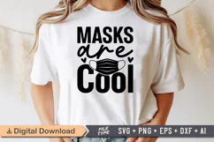 Masks Are Cool SVG | Teacher SVG | Teacher PNG Product Image 1