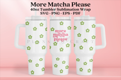 matcha 40oz quencher tumbler sublimation wrap uv dtf wrap SVG high resolution transparent background