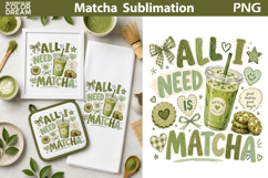 Matcha Quote Sublimation | Green Tea Latte Product Image 1