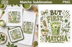 Matcha Quote Sublimation | Green Tea Lover Clipart Product Image 1