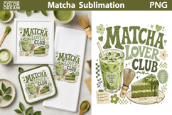 Matcha Quote Sublimation | Green Tea Lover Clipart Product Image 1