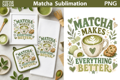 Matcha Bundle | Matcha Quotes Sublimation Product Image 9