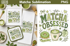 Matcha Bundle | Matcha Quotes Sublimation Product Image 3