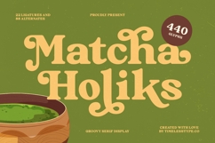 Matcha Holiks - Groovy Serif Display Product Image 1