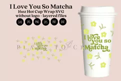 matcha quotes starbucks 16oz hot cup tumbler wrap svg presized template for tumbler grande suitable for cricut and silhouette