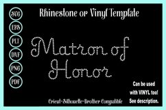 Rhinestone Matron of Honor Wedding Sticky Flock Design - 3 Product Image 1