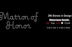 Rhinestone Matron of Honor Wedding Sticky Flock Design - 3 Product Image 2