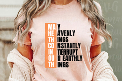 May Heavenly Things Constantly Interrupt Our Earthly Things Product Image 3