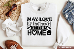 May love be the heart SVG, Family SVG Product Image 1