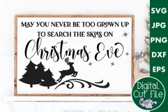 May You Never Be Too Grown Up Christmas Farmhouse Sign Svg Product Image 1