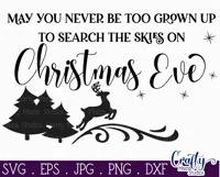 May You Never Be Too Grown Up Christmas Farmhouse Sign Svg Product Image 2