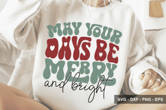 May Your Days Be Merry And Bright - Christmas Design Product Image 1