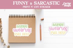 Maybe Swearing Will Help