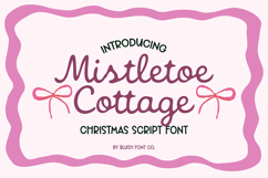MISTLETOE COTTAGE CHRISTMAS Script Font Product Image 1