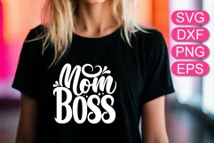 Mom Boss SVG quote, Mother's Day t-shirt design, Mom gift Product Image 2