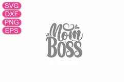Mom Boss SVG quote, Mother's Day t-shirt design, Mom gift Product Image 4