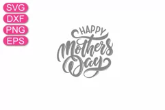 Happy Mother's Day SVG, lettering quote, mom shirt, mom mug. Product Image 4