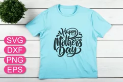Happy Mother's Day SVG, Greeting quote, mom shirt design. Product Image 1