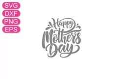 Happy Mother's Day SVG, Greeting quote, mom shirt design. Product Image 4