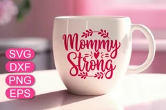 Mommy strong SVG, funny Mother's Day Greeting quote. Product Image 2
