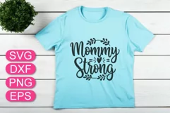 Mommy strong SVG, funny Mother's Day Greeting quote. Product Image 3
